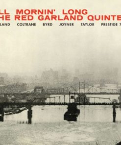 All Mornin‘ Long